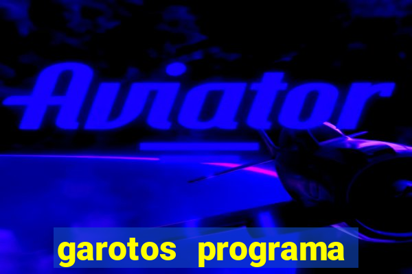 garotos programa zona leste